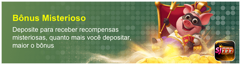 Bonus Misterioso Deposite para receber recompensas misteriosas, quanto mais voce depositar, maior o bonus